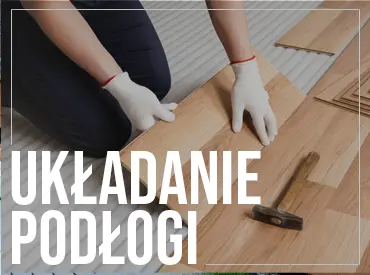 Solidne układanie podłogi w całym kraju. Gwarantujemy profesjonalne układanie podłogi codziennie. Zapraszamy już dziś!